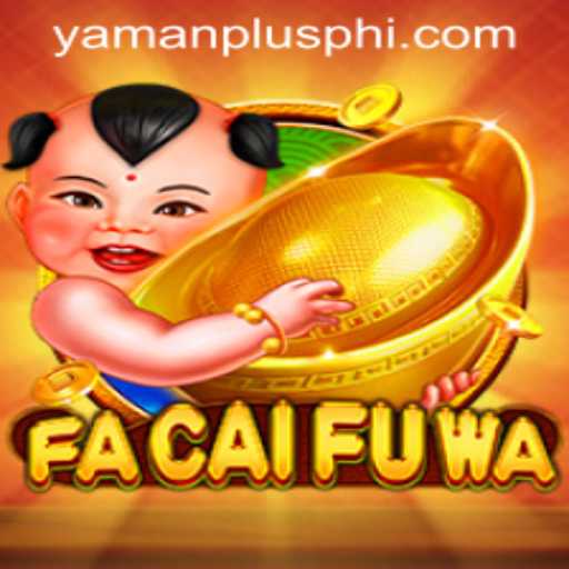 Explore the Dynamic World of FaCaiFuWa: A Deep Dive into the Exciting Game and Its Relation to YAMANPLUS.COM